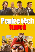 Peníze těch tupců / Dumb Money